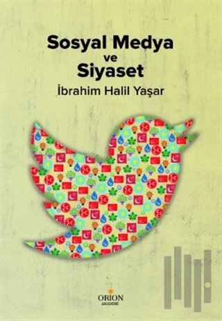 Sosyal Medya ve Siyaset