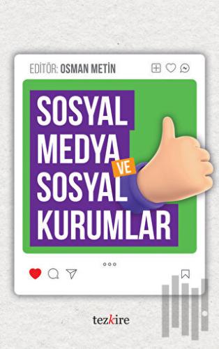 Sosyal Medya ve Sosyal Kurumlar
