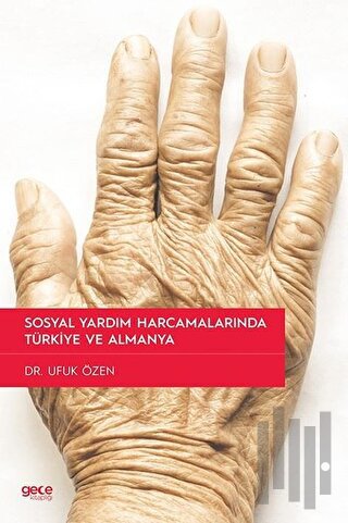 Sosyal Yardım Harcamalarında Türkiye ve Almanya