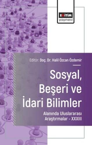SosyalBeşeri ve İdari Bilimler Alanında Uluslararası Araştırmalar 33