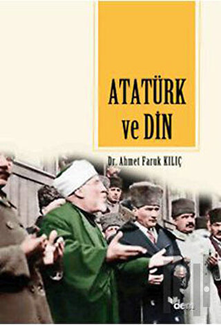 Sosyo-Kültürel Faktörler Açısından Atatürk ve Din