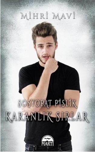 Sosyopat Pislik-Karanlık Sırlar (Ciltli)