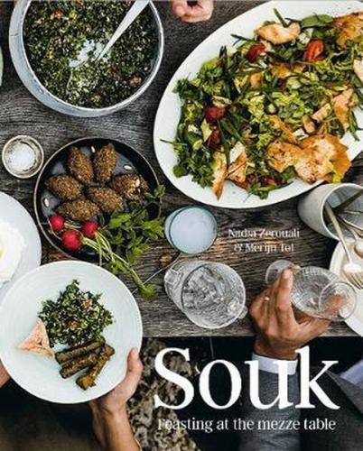 Souk: Feasting at the mezze table (Ciltli)