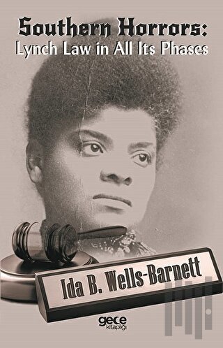 Southern Horrors: Lynch Law in All Its Phases