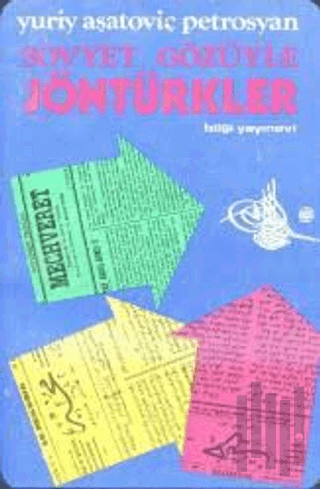 Sovyet Gözüyle Jöntürkler