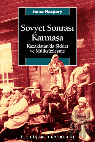 Sovyet Sonrası Karmaşa