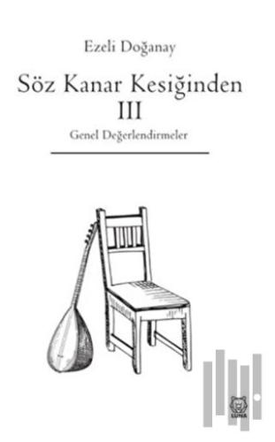 Söz Kanar Kesiğinden 3 | Kitap Ambarı