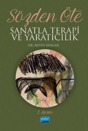 Sözden Öte - Sanatla Terapi ve Yaratıcılık
