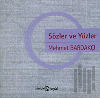 Sözler ve Yüzler