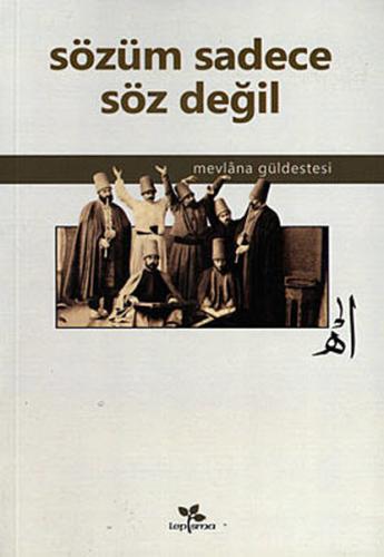 Sözüm Sadece Söz Değil | Kitap Ambarı