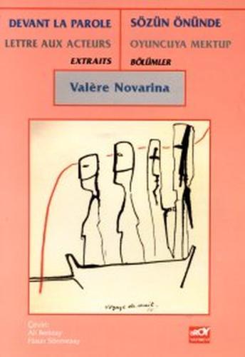 Sözün Önünde Oyuncuya Mektup Bölümler Devant La Parole Lettre Aux Acteurs Extraits