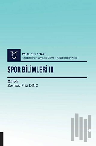 Spor Bilimleri III ( AYBAK 2022 Mart )