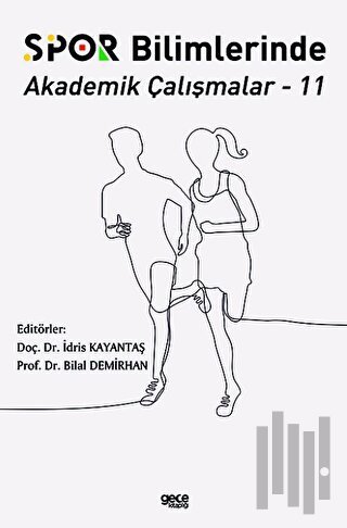 Spor Bilimlerinde Akademik Çalışmalar 11