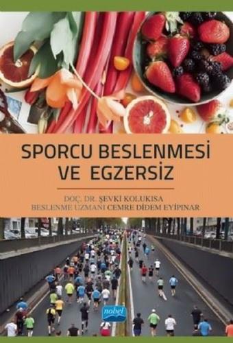 Sporcu Beslenmesi ve Egzersiz | Kitap Ambarı