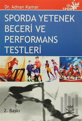 Sporda Yetenek Beceri ve Performans Testleri
