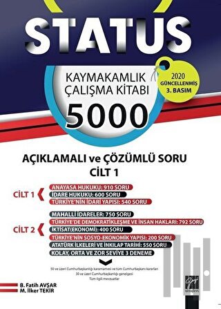 Status Kaymakamlık Çalışma Kitabı 5000 Açıklamalı ve Çözümlü Soru 2 Cilt Takım