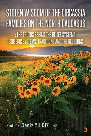 Stolen Wisdom of the Circassia Families on the North Caucasus