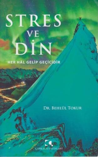 Stres ve Din | Kitap Ambarı