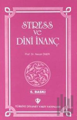 Stres ve Dini İnanç
