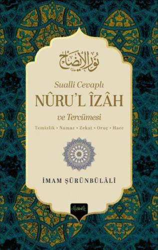 Sualli Cevaplı Nuru'l İzah ve Tercümesi (Ciltli)