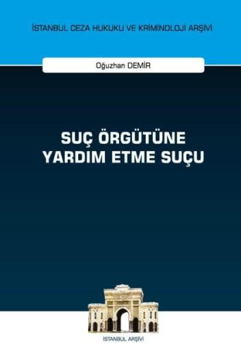 Suç Örgütüne Yardım Etme Suçu | Kitap Ambarı