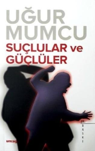 Suçlular ve Güçlüler | Kitap Ambarı