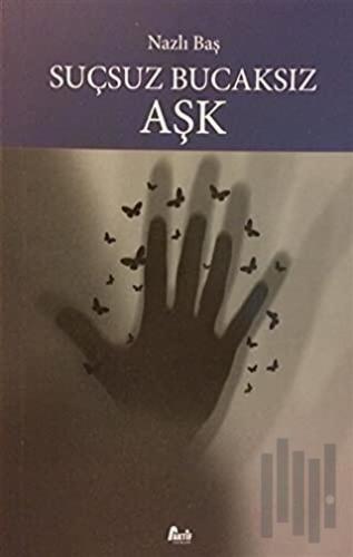 Suçsuz Bucaksız Aşk | Kitap Ambarı