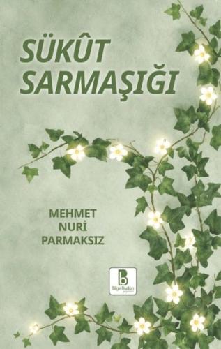 Sükut Sarmaşığı