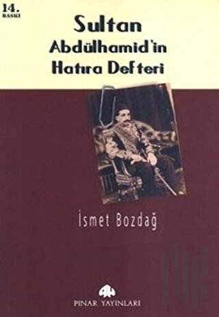 Sultan Abdülhamid’in Hatıra Defteri | Kitap Ambarı