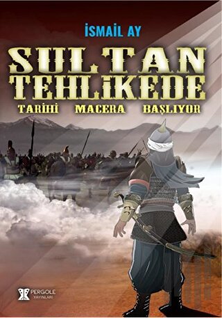 Sultan Tehlikede | Kitap Ambarı