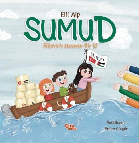 Sumud - Filistin'e Uzanan Bir El