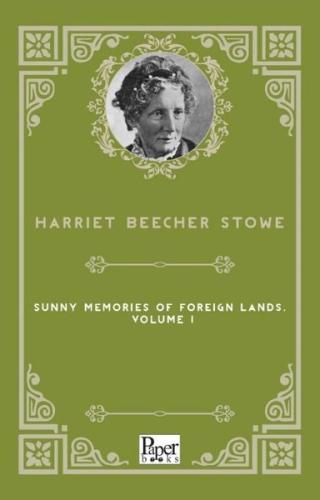 Sunny Memories of Foreign Lands Volume 1