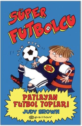 Süper Futbolcu - Patlayan Futbol Topları