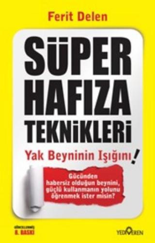 Süper Hafıza Teknikleri - Yak Beyninin Işığını | Kitap Ambarı