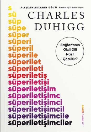 Süperiletişimciler - Bağlantının Gizli Dili Nasıl Çözülür?