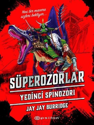 Süperozorlar 5 - Yedinci Spinozori