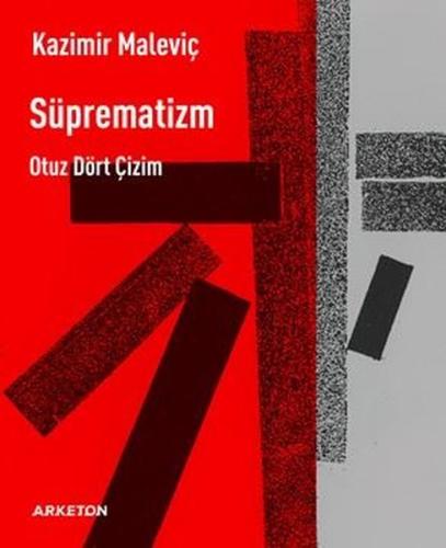 Süprematizm - Otuz Dört Çizim | Kitap Ambarı