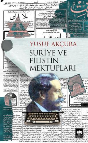 Suriye ve Filistin Mektupları | Kitap Ambarı