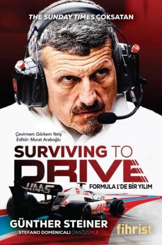Surviving to Drive - Formula 1'de Bir Yılım