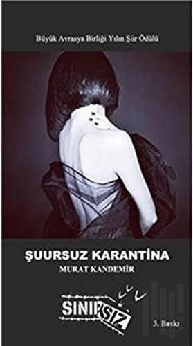 Şuursuz Karantina