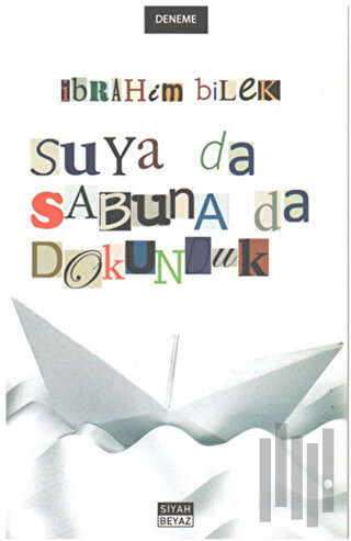 Suya da Sabuna da Dokunduk
