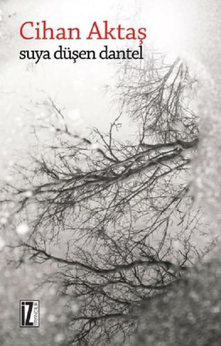 Suya Düşen Dantel | Kitap Ambarı