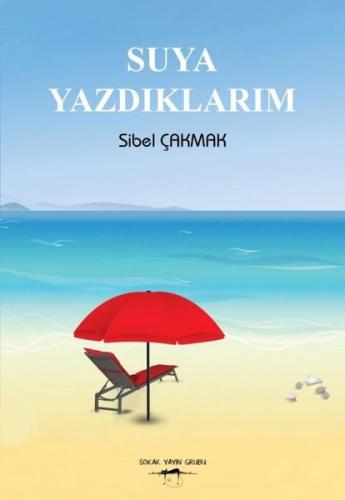 Suya Yazdıklarım