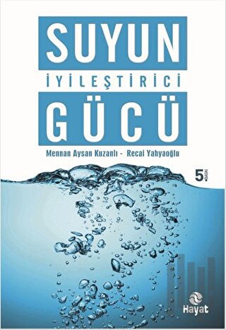 Suyun İyileştirici Gücü