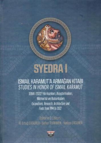 Syedra 1 - İsmail Karamut'a Armağan Kitabı (Ciltli)
