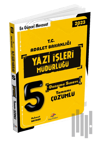 T.C Adalet Bakanlığı Yazı İşleri Müdürlüğü Sınavı Tamamı Çözümlü 5 Deneme Sınavı