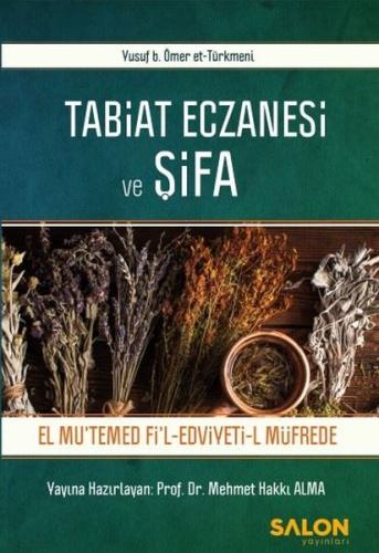 Tabiat Eczanesi ve Şifa | Kitap Ambarı