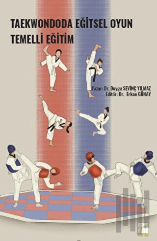 Taekwondoda Eğitsel Oyun Temelli Eğitim