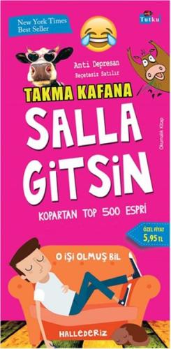 Takma Kafana Salla Gitsin | Kitap Ambarı
