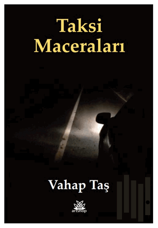 Taksi Maceraları